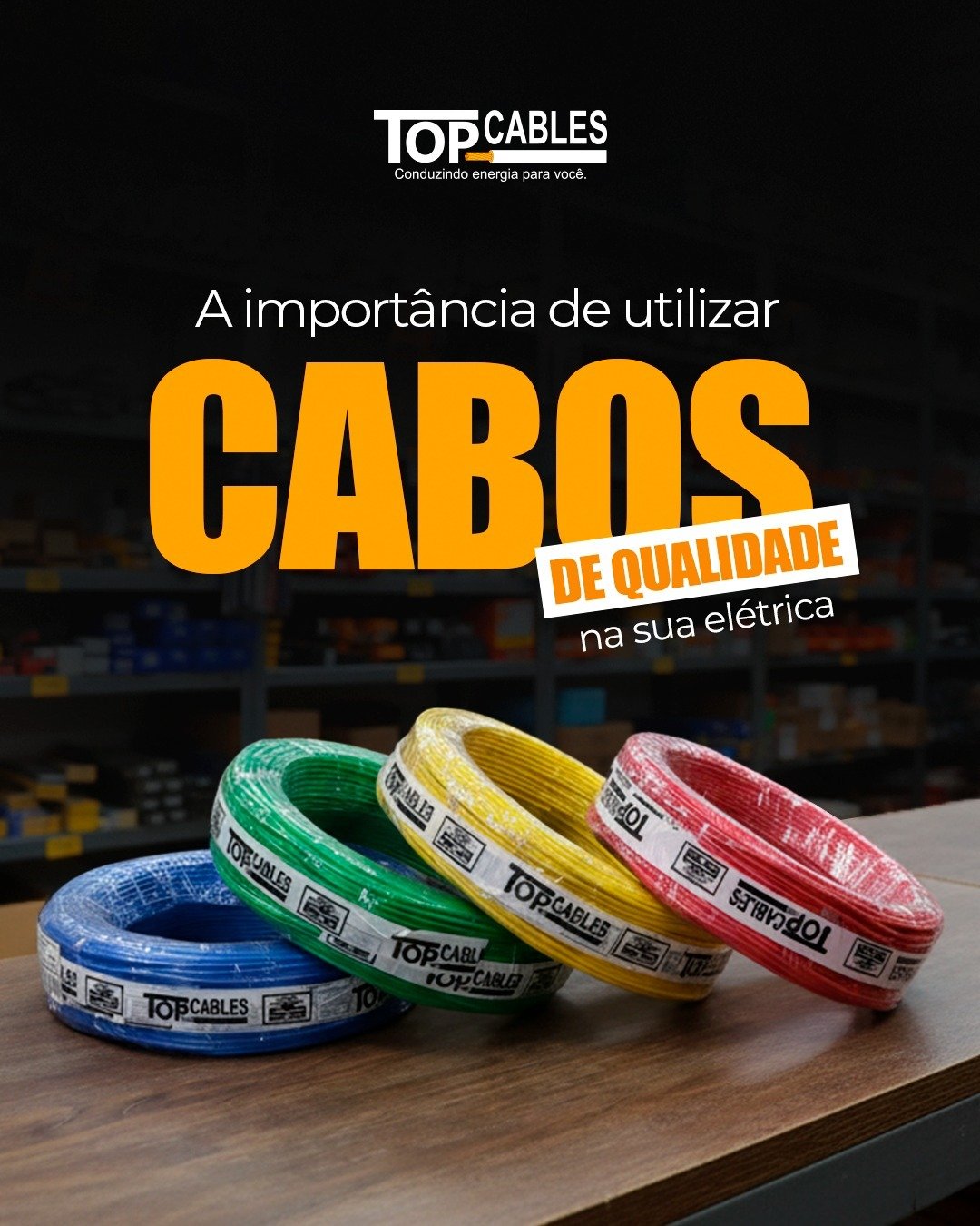 Top Cables - Conduzindo energia para você